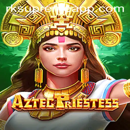 Discover the Mystical World of AztecPriestess: A New Gaming Phenomenon