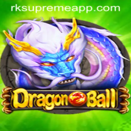 DragonBall: Unfolding the Legendary Martial Arts Universe with RKSupreme APP