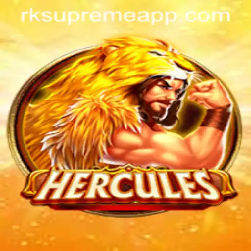 Unveiling the World of Hercules: Adventure and Strategy with RKSupreme APP