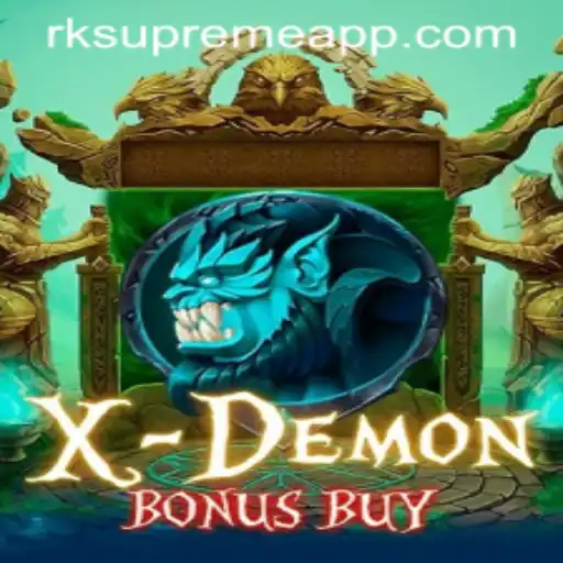 XDemonBonusBuy: An In-Depth Look at This Exciting Game and Its Connection to the RKSupreme APP
